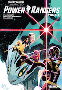 Power Rangers Unlimited : Power Rangers, t. 01